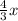  \frac{4}{3}x 