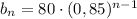 b_n=80\cdot(0,85)^{n-1}