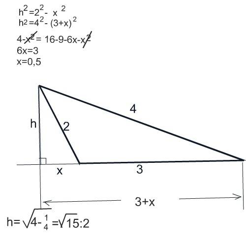 Втреугольнике со сторонами 2, 3 и 4. найти высоту проведенную к стороне равной 3.