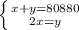 \left \{ {{x+y=80880} \atop {2x=y}} \right.