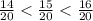 \frac{14}{20}<\frac{15}{20}<\frac{16}{20}