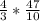 \frac{4}{3}*\frac{47}{10}