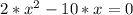 2*x^{2} -10*x=0