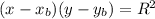 (x-x_{b})(y-y_{b})=R^{2}