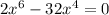 2 x^{6}-32x^{4} =0