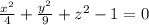 \frac{x^2}{4}+ \frac{y^2}{9}+z^2-1=0