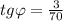 tg\varphi = \frac{3}{70}