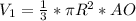 V_1= \frac{1}{3} *\pi R^2*AO