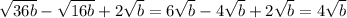 \sqrt{36b}-\sqrt{16b}+2\sqrt{b}=6\sqrt{b}-4\sqrt{b}+2\sqrt{b}=4\sqrt{b}