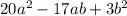 20a^{2} -17ab+3 b^{2}