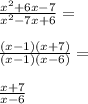 \frac{x^2+6x-7}{x^2-7x+6}= \\ \\\frac{(x-1)(x+7)}{(x-1)(x-6)}= \\ \\\frac{x+7}{x-6}