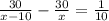 \frac{30}{x-10}-\frac{30}{x} = \frac{1}{10}