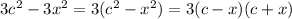 3c^2-3x^2=3(c^2-x^2)=3(c-x)(c+x)