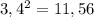 3,4^2=11,56