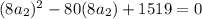 (8a_2)^2-80(8a_2)+1519=0