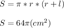 S = \pi *r*(r+l)\\\\S = 64\pi (cm^{2} )