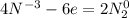 4N^{-3} - 6e = 2N_2^0 