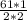 \frac{61*1}{2*2}