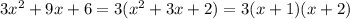 3x^2+9x+6=3(x^2+3x+2)=3(x+1)(x+2)