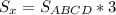 S_{x} = S_{ABCD}*3