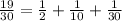 \frac{19}{30}=\frac{1}{2}+\frac{1}{10}+\frac{1}{30}