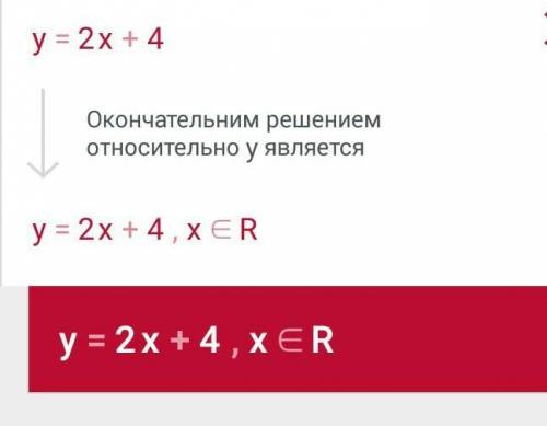 Постройте график функции и найдите при каких значениях аргумента функция принимает: y= 2x+4​