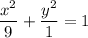 \displaystyle \large{ {x^2\over9}+{y^2\over1}=1}