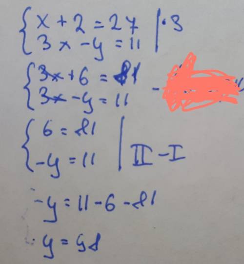 Решите систему уравнений x+2=27/3x-y=11