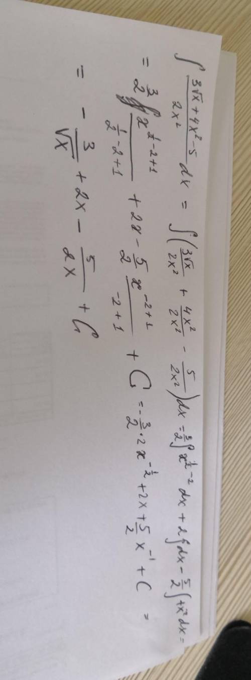 Вычислить неопределенный интеграл [tex]\int\limits {\frac{3\sqrt{x}+4x^{2}-5 }{2x^{2} } } \, dx[/tex