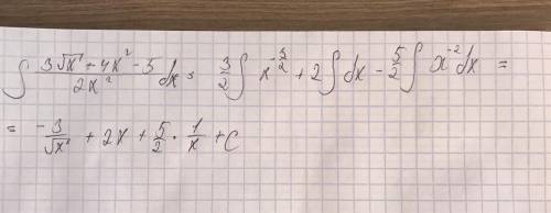 Вычислить неопределенный интеграл [tex]\int\limits {\frac{3\sqrt{x}+4x^{2}-5 }{2x^{2} } } \, dx[/tex