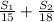 \frac{S_1}{15} + \frac{S_2}{18}