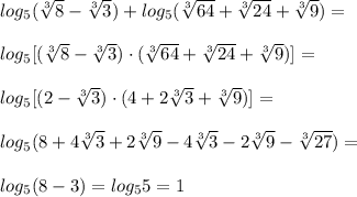 log_{5}( \sqrt[3]{8} - \sqrt[3]{3} ) + log_{5}( \sqrt[3]{64} + \sqrt[3]{24} + \sqrt[3]{9} ) =\\\\ log_{5}[(\sqrt[3]{8} - \sqrt[3]{3})\cdot(\sqrt[3]{64} + \sqrt[3]{24} + \sqrt[3]{9})]=\\\\ log_{5}[(2 - \sqrt[3]{3})\cdot(4+2 \sqrt[3]{3} + \sqrt[3]{9})]=\\\\ log_{5}(8 +4\sqrt[3]{3}+2 \sqrt[3]{9} -4\sqrt[3]{3}-2\sqrt[3]{9}- \sqrt[3]{27})=\\\\ log_{5}(8 -3)=log_55=1