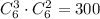 C^3_6\cdot C^2_6=300