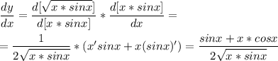 \dfrac{dy}{dx}= \dfrac{d[{ \sqrt{x*sinx} ]}}{d[x*sinx]} * \dfrac{d[x*sinx]}{dx}= \\ \\ =\dfrac{1}{2\sqrt{x*sinx} } * (x'sinx+x(sinx)') = \dfrac{sinx+x*cosx}{2\sqrt{x*sinx} }