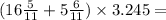 (16 \frac{5}{11} + 5 \frac{6}{11}) \times 3.245 =