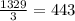 \frac{1329}{3} = 443