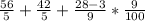 \frac{56}{5} + \frac{42}{5}+\frac{28-3}{9} *\frac{9}{100}