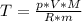 T = \frac{p*V*M}{R*m}