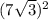 (7\sqrt3)^2