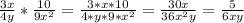 \frac{3x}{4y}*\frac{10}{9x^{2}}=\frac{3*x*10}{4*y*9*x^{2}}=\frac{30x}{36x^{2}y}=\frac{5}{6xy}