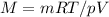 M=mRT/pV