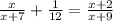 \frac{x}{x+7}+\frac{1}{12}=\frac{x+2}{x+9}