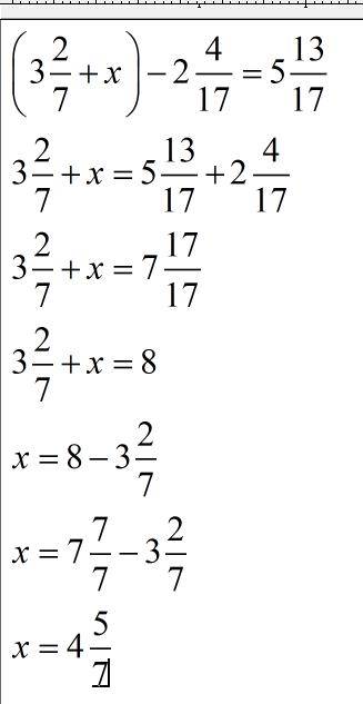 Решите уровнение (3.2/7+х)-2.4/17=5.13/17 выбирите привильный ответ 4.2\7 11.2/7 5.2\7 4.5/7 решите