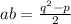 ab = \frac{q^2-p}{2}