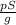 \frac{pS}{g}