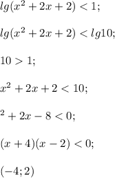 lg (x^2+2x+2)<1;\\\\lg (x^2+2x+2)<lg 10;\\\\101;\\\\x^2+2x+2<10;\\\\\x^2+2x-8<0;\\\\(x+4)(x-2)<0;\\\\(-4;2)