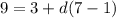 9=3+d(7-1)