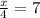 \frac{x}{4} = 7