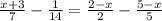 \frac{x + 3}{7} - \frac{1}{14} = \frac{2 - x}{2} - \frac{5 - x}{5}