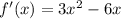 f'(x)=3x^2-6x